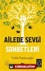 Ailede Sevgi Sohbetleri