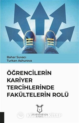 Öğrencilerin Kariyer Tercihlerinde Fakültelerin Rolü