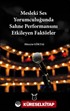 Mesleki Ses Yorumculuğunda Sahne Performansını Etkileyen Faktörler