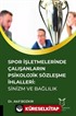 Spor İşletmelerinde Çalışanların Psikolojik Sözleşme İhlalleri: Sinizm ve Bağlılık