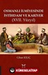Osmanlı İlmiyesinde İstihdam ve Kariyer (17. Yüzyıl)
