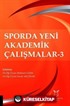 Sporda Yeni Akademik Çalışmalar - 3
