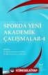 Sporda Yeni Akademik Çalışmalar - 4