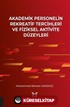 Akademik Personelin Rekreatif Tercihleri ve Fiziksel Aktivite Düzeyleri