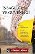 İş Sağliği ve Güvenli̇ği
