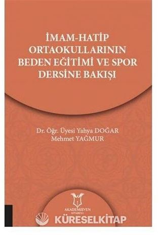 İmam-Hatip Ortaokullarının Beden Eğitimi ve Spor Dersine Bakışı