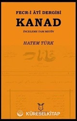 Fecr-i Ati Dergisi Kanad - İnceleme Tam Metin