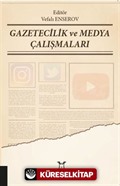 Gazetecilik ve Medya Çalışmaları