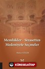 Memlükler - Siyasetten Medeniyete Seçmeler