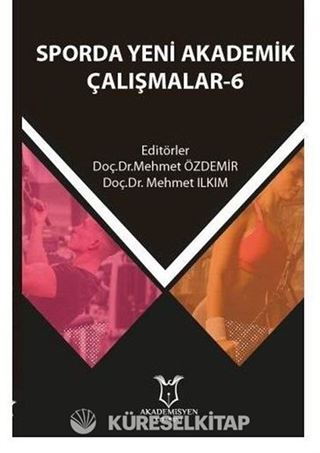 Sporda Yeni Akademik Çalışmalar - 6