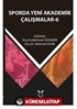 Sporda Yeni Akademik Çalışmalar - 6