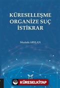Küreselleşme Organize Suç İstikrar
