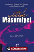 Yitik Masumiyet - Cumhuriyet Dönemi Türk Romanı ve Varoluşsal Suçluluk