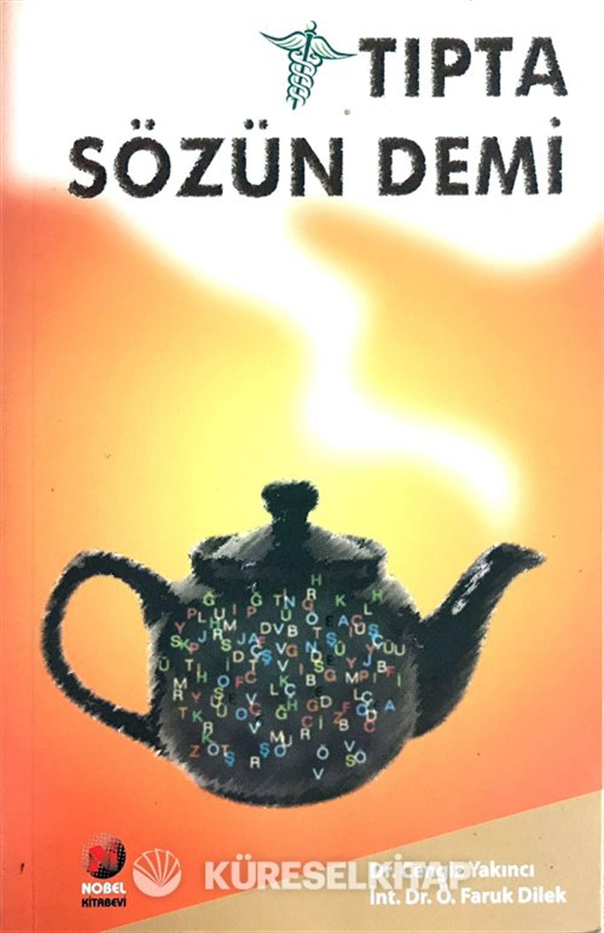 Tıpta Sözün Demi