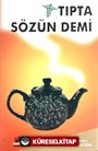 Tıpta Sözün Demi