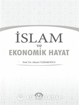 İslam ve Ekonomik Hayat