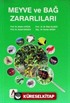 Meyve Bağ Zararları