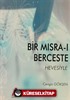 Bir Mısra-ı Berceste Hevesiyle