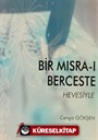 Bir Mısra-ı Berceste Hevesiyle