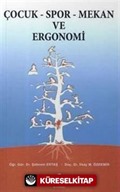 Çocuk - Spor - Mekan ve Ergonomi