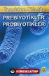 Teoriden Kliniğe Prebiyotikler, Probiyotikler