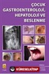 Çocuk Gastroenteroloji, Hepatoloji ve Beslenme