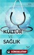 Kültür ve Sağlık