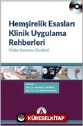Hemşirelik Esasları Klinik Uygulama Rehberleri