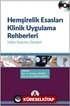 Hemşirelik Esasları Klinik Uygulama Rehberleri