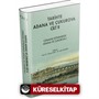 Tarihte Adana ve Çukurova Cilt:2 - Osmanlı Döneminde Adana ve Çukurova I