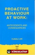 Proactive Behaviour at Work: Antecedents and Consequences