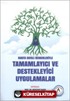 Kanıta Dayalı Rehberleriyle Tamamlayıcı ve Destekleyici Uygulamalar
