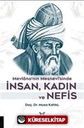 Mevlana'nın Mesnevi'sinde İnsan, Kadın ve Nefis