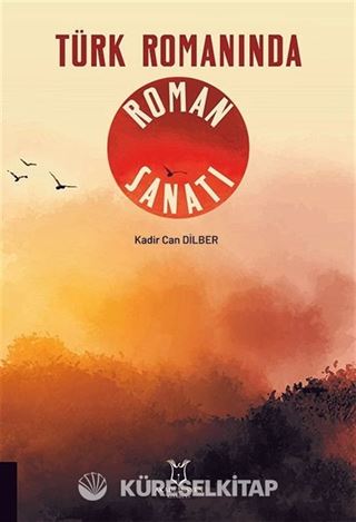 Türk Romanında Roman Sanatı