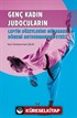 Genç Kadın Judocuların Leptin Düzeylerine Müsabaka