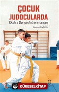 Çocuk Judocularda Ekstra Denge Antrenmanları
