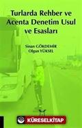 Turlarda Rehber ve Acenta Denetim Usul ve Esasları