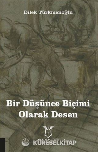 Bir Düşünce Biçimi Olarak Desen