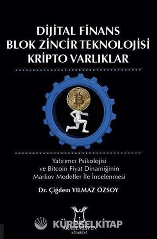 Dijital Finans Blok Zincir Teknolojisi Kripto Varlıklar