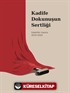 Kadife Dokunuşun Sertliği