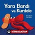 Yara Bandı ve Kurdele