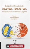 İlköğretim Öğrencilerinde Voleybol  Basketbol Antrenmanları ve Nevrotik Değerler