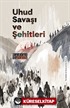 Uhud Savaşı ve Şehitleri