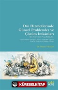Din Hizmetlerinde Güncel Problemler ve Çözüm İmkanları