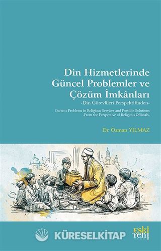 Din Hizmetlerinde Güncel Problemler ve Çözüm İmkanları