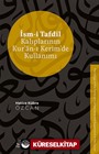 İsm-i Tafdîl Kalıplarının Kur'an-ı Kerim'de Kullanımı