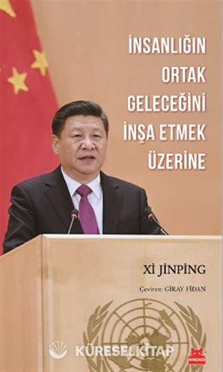 İnsanlığın Ortak Geleceğini İnşa Etmek Üzerine