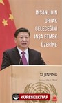 İnsanlığın Ortak Geleceğini İnşa Etmek Üzerine