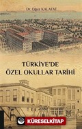 Türkiye'de Özel Okullar Tarihi