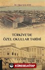 Türkiye'de Özel Okullar Tarihi